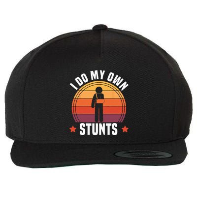 I Do My Own Stunts Funny Get Well Broken Arm Injury Wool Snapback Cap