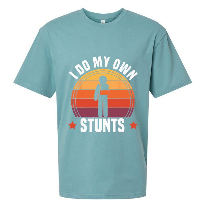 I Do My Own Stunts Funny Get Well Broken Arm Injury Sueded Cloud Jersey T-Shirt