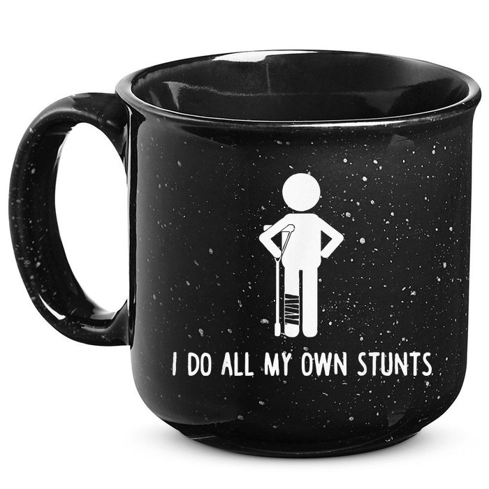 I Do My Own Stunts Funny Injury Funny Recovery Broken Leg 15oz Campfire Ceramic Mug