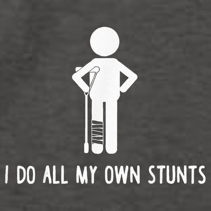 I Do My Own Stunts Funny Injury Funny Recovery Broken Leg Vector Backpack