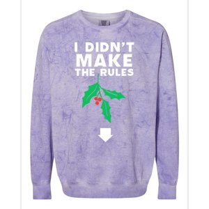 I DidnT Make The Rules Funny Dirty Christmas Mistletoe Cool Gift Colorblast Crewneck Sweatshirt