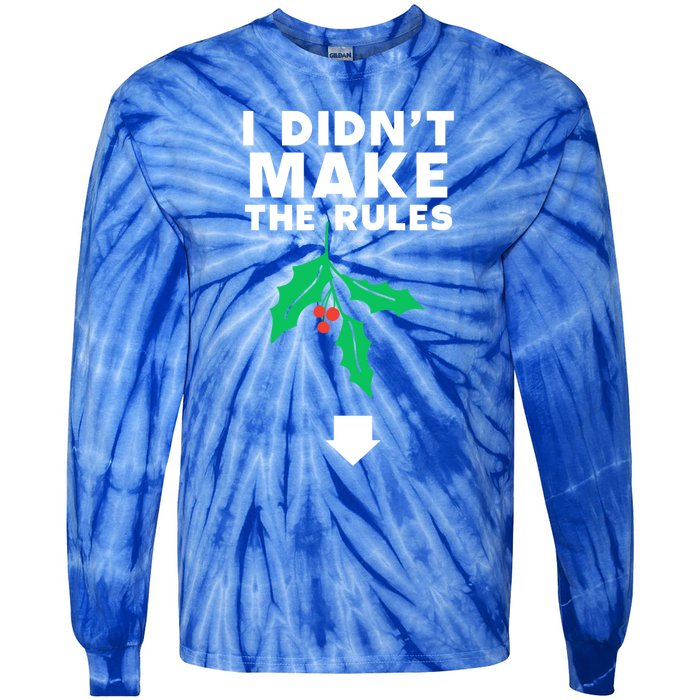 I DidnT Make The Rules Funny Dirty Christmas Mistletoe Cool Gift Tie-Dye Long Sleeve Shirt