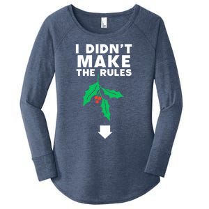 I DidnT Make The Rules Funny Dirty Christmas Mistletoe Cool Gift Women's Perfect Tri Tunic Long Sleeve Shirt