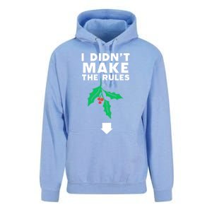 I DidnT Make The Rules Funny Dirty Christmas Mistletoe Cool Gift Unisex Surf Hoodie