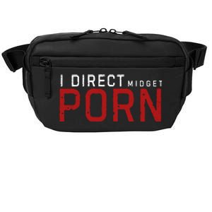 I Direct Midget Porn Funny Adult Humor Crossbody Pack