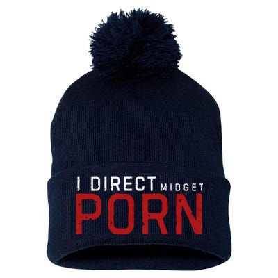 I Direct Midget Porn Funny Adult Humor Pom Pom 12in Knit Beanie