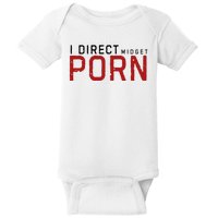 I Direct Midget Porn Funny Adult Humor Baby Bodysuit