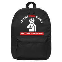 I Do My Own Stunts Funny Quotes Broken Bone Trip Accident 16 in Basic Backpack