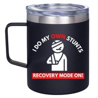 I Do My Own Stunts Funny Quotes Broken Bone Trip Accident 12oz Stainless Steel Coffee Mug