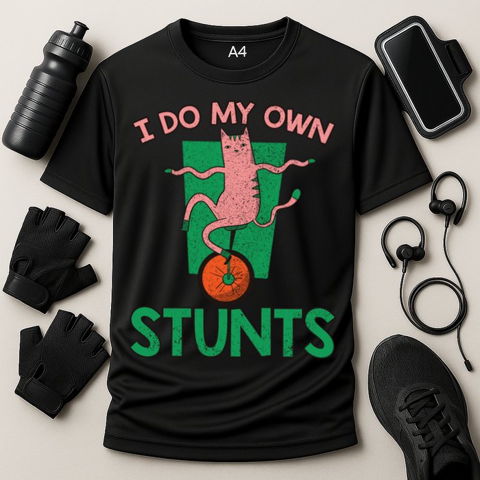 I Do My Own Stunts Funny Cat Gift Cooling Performance Crew T-Shirt
