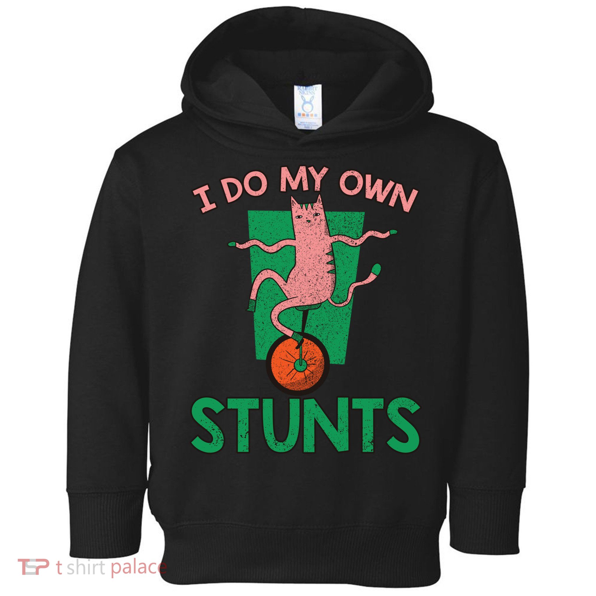 I Do My Own Stunts Funny Cat Gift Toddler Hoodie