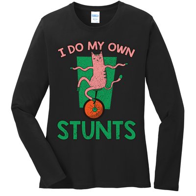 I Do My Own Stunts Funny Cat Gift Ladies Long Sleeve Shirt