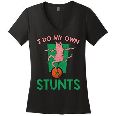 I Do My Own Stunts Funny Cat Gift Women's V-Neck T-Shirt