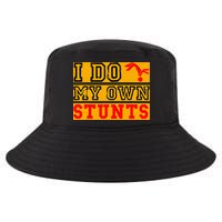 I Do My Own Stunts Funny Broken Bone Injury Get Well Cool Comfort Performance Bucket Hat