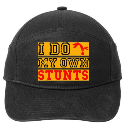 I Do My Own Stunts Funny Broken Bone Injury Get Well 7-Panel Snapback Hat