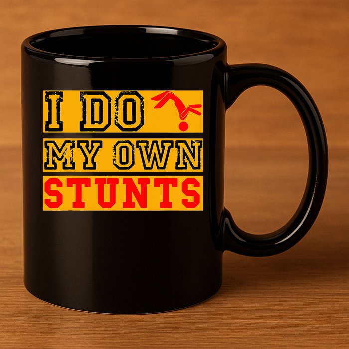 I Do My Own Stunts Funny Broken Bone Injury Get Well 11oz C Handle Ceramic Mug