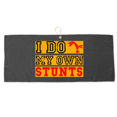 I Do My Own Stunts Funny Broken Bone Injury Get Well Large Microfiber Waffle Golf Towel