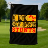 I Do My Own Stunts Funny Broken Bone Injury Get Well Golf Towel