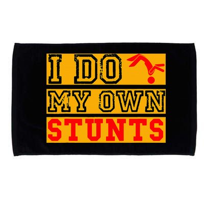 I Do My Own Stunts Funny Broken Bone Injury Get Well Microfiber Hand Towel