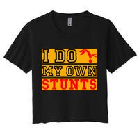I Do My Own Stunts Funny Broken Bone Injury Get Well Crop Top