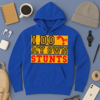 I Do My Own Stunts Funny Broken Bone Injury Get Well Hoodie