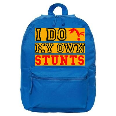 I Do My Own Stunts Funny Broken Bone Injury Get Well 16 in Basic Backpack
