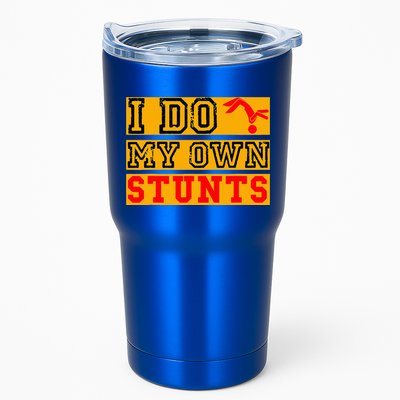 I Do My Own Stunts Funny Broken Bone Injury Get Well Tumbler