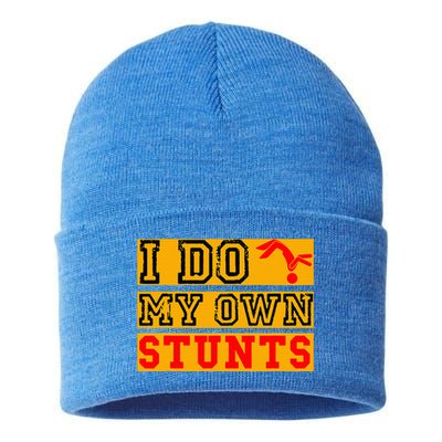 I Do My Own Stunts Funny Broken Bone Injury Get Well Sustainable Knit Beanie