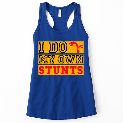 I Do My Own Stunts Funny Broken Bone Injury Get Well Womens Tank Top