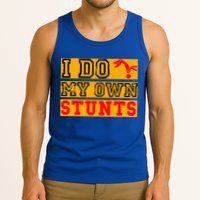 I Do My Own Stunts Funny Broken Bone Injury Get Well Tank Top