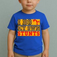 I Do My Own Stunts Funny Broken Bone Injury Get Well Toddler T-Shirt