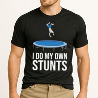 I do my own stunts funny trampoline gymnastic trampolinist gift Cooling Performance Crew T-Shirt