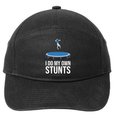 I do my own stunts funny trampoline gymnastic trampolinist gift 7-Panel Snapback Hat