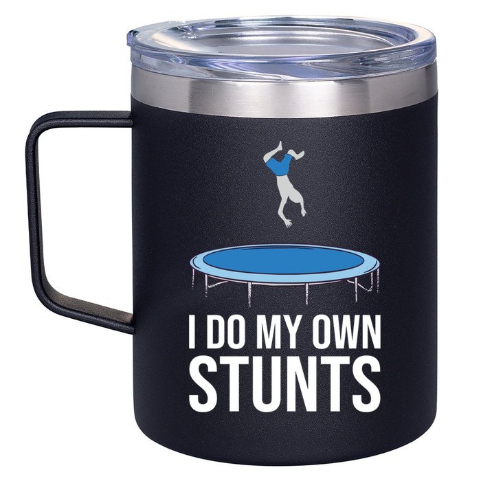 I do my own stunts funny trampoline gymnastic trampolinist gift 12oz Stainless Steel Coffee Mug