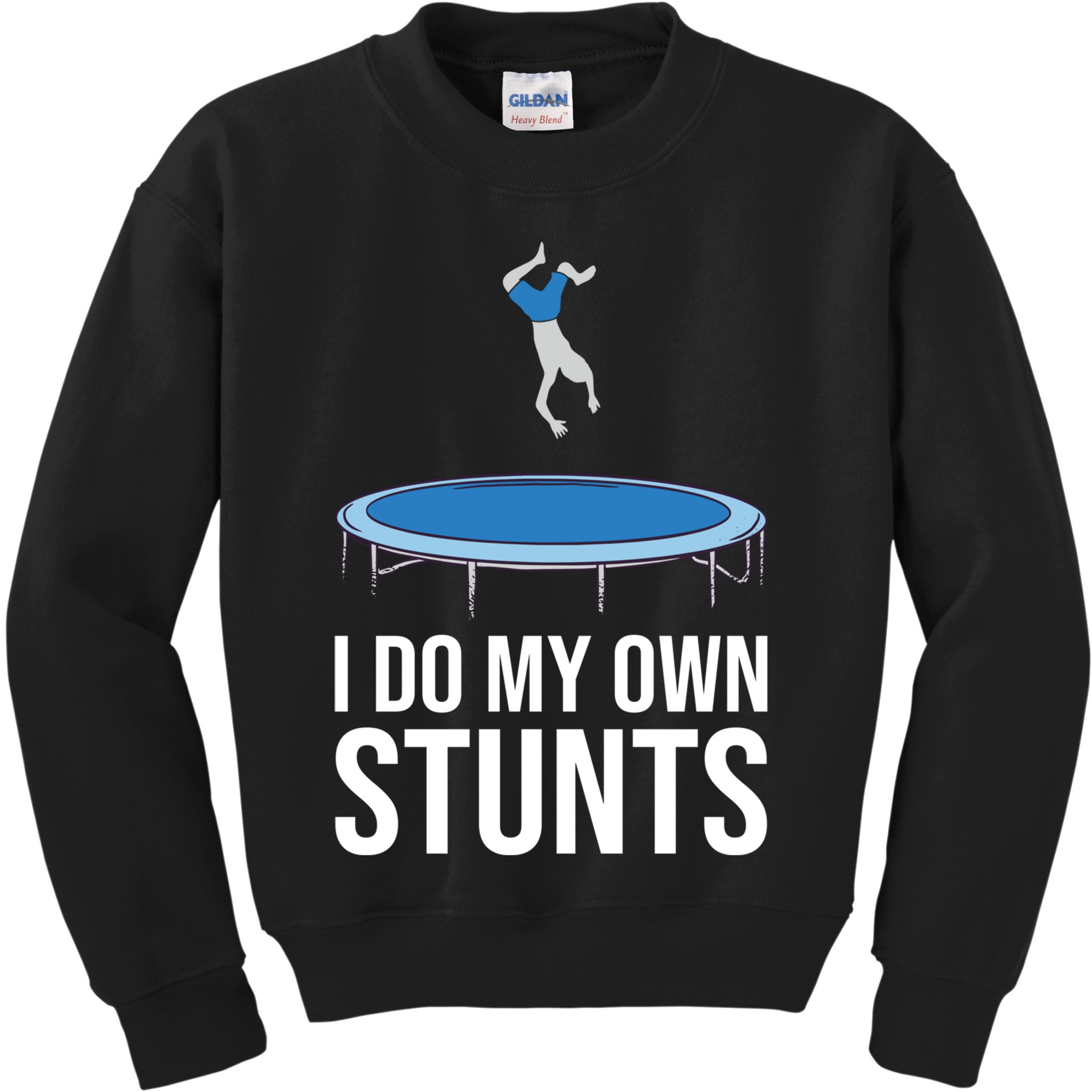 I do my own stunts funny trampoline gymnastic trampolinist gift Kids Sweatshirt