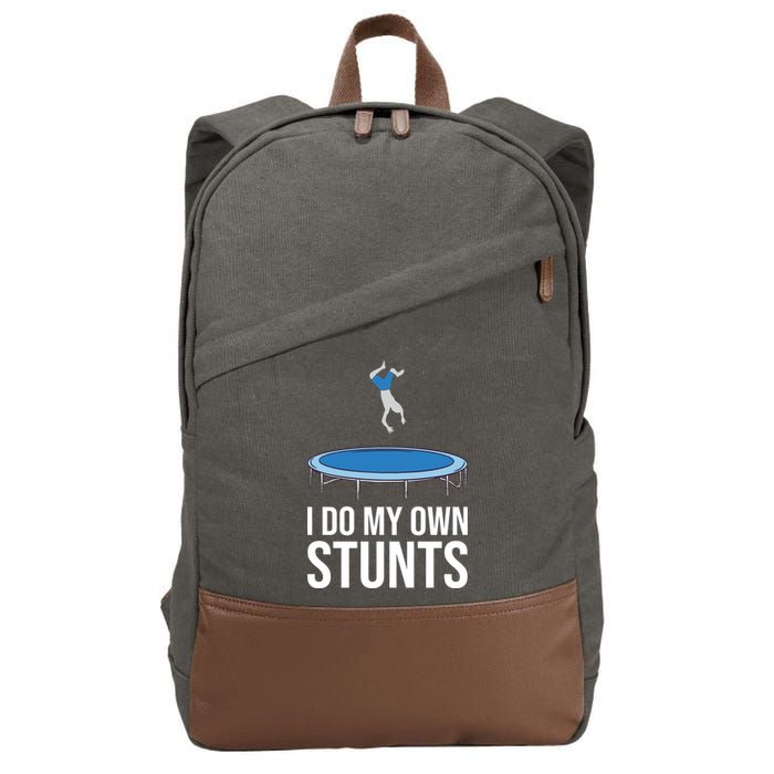 I do my own stunts funny trampoline gymnastic trampolinist gift Cotton Canvas Backpack