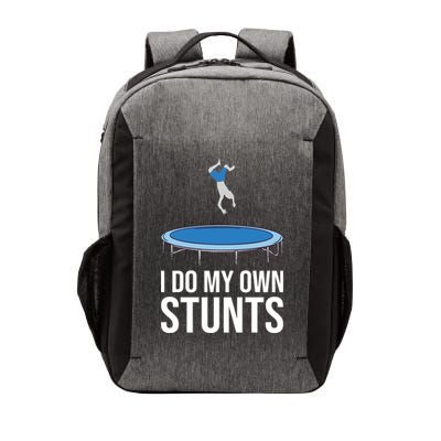 I do my own stunts funny trampoline gymnastic trampolinist gift Vector Backpack