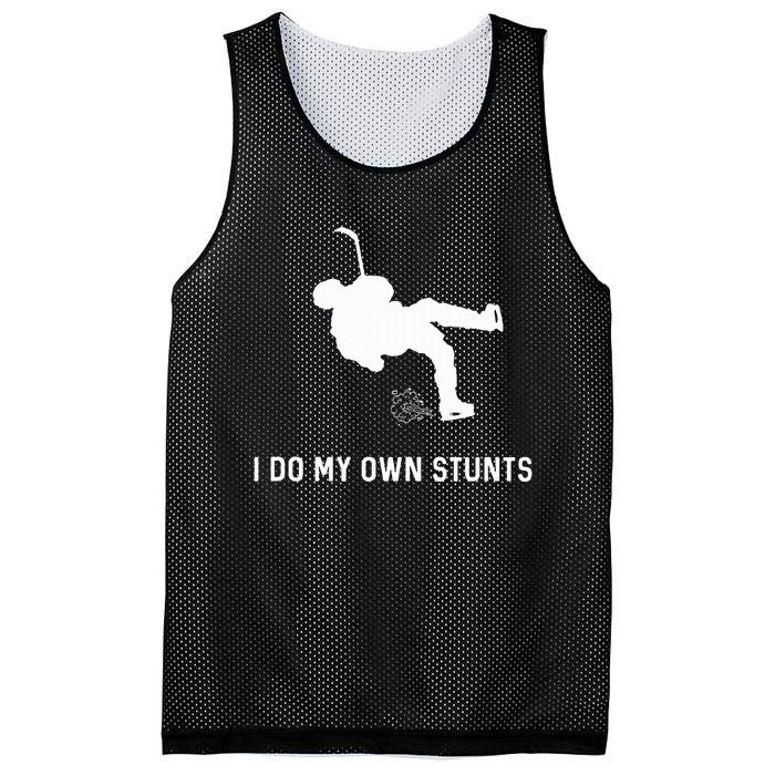 I Do My Own Stunts Hockey Funny Hockey Player Mesh Reversible Basketball Jersey Tank