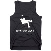 I Do My Own Stunts Hockey Funny Hockey Player Tank Top