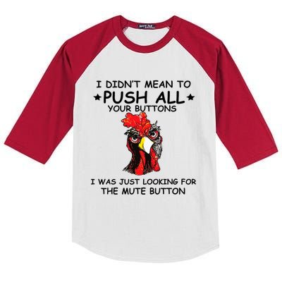 I Didn't Mean To Push All Your Buttons | Chicken Lovers Kids Colorblock Raglan Jersey