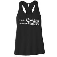 I Do My Own Stunts Cars Crash Funny Car Women's Racerback Tank