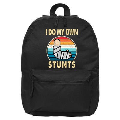 I Do My Own Stunts Broken Arm Injury Get Well Soon 16 in Basic Backpack