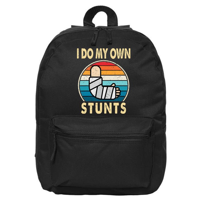 I Do My Own Stunts Broken Arm Injury Get Well Soon 16 in Basic Backpack