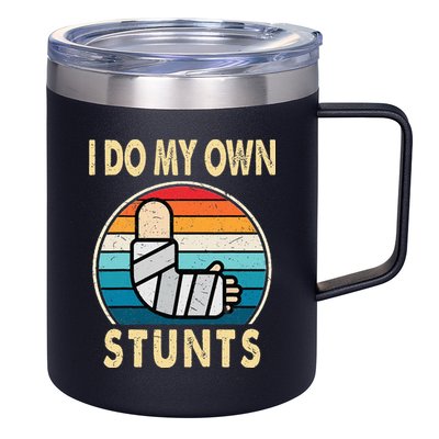 I Do My Own Stunts Broken Arm Injury Get Well Soon 12oz Stainless Steel Coffee Mug