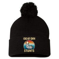 I Do My Own Stunts Broken Arm Injury Get Well Soon Pom Pom 12in Knit Beanie
