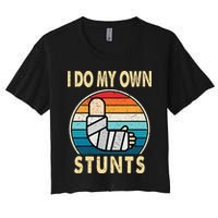 I Do My Own Stunts Broken Arm Injury Get Well Soon Crop Top
