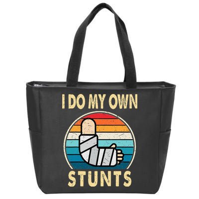 I Do My Own Stunts Broken Arm Injury Get Well Soon Zip Tote Bag