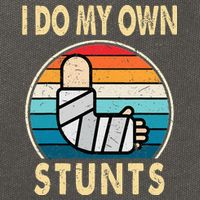 I Do My Own Stunts Broken Arm Injury Get Well Soon Cotton Canvas Backpack