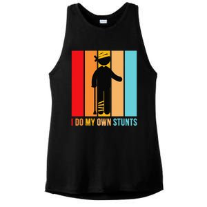 I Do My Own Stunts Get Well Gift Funny Injury Leg Head Retro Ladies PosiCharge Tri-Blend Wicking Tank