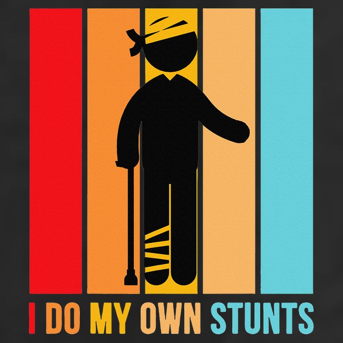 I Do My Own Stunts Get Well Gift Funny Injury Leg Head Retro Cool Comfort Performance Bucket Hat